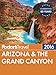 Fodor's Arizona & the Grand Canyon (Full-color Travel Guide)