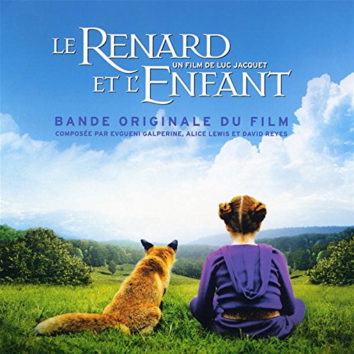 Le Renard Et L'enfant Streaming Le Renard Et L'enfant - Soundtrack - Amazon.com Music