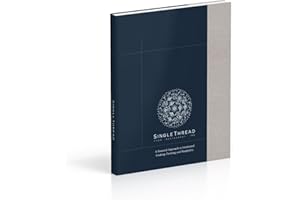 SingleThread: A Seasonal Approach to Intentional Cooking, Farming, and Hospitality