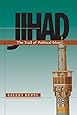 Jihad: The Trail of Political Islam