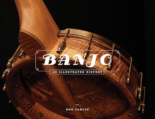 Download Banjo: An Illustrated History PDF