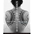 Bodies of Subversion: A Secret History of Women and Tattoo, 3rd Edition