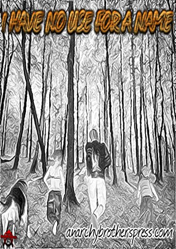 Livro I Have No Use For Name #11 Escape From Pedophile Junction