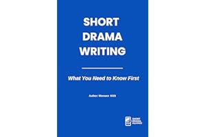 Short Drama Writing: What You Need to Know First
