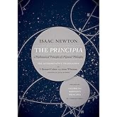 The Principia: The Authoritative Translation and Guide: Mathematical Principles of Natural Philosophy