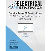 Electrical Power PE Practice Exam: 80 AIT Practice Problems for the CBT Format