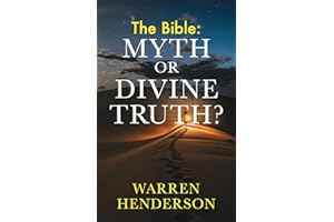 The Bible: Myth or Divine Truth?