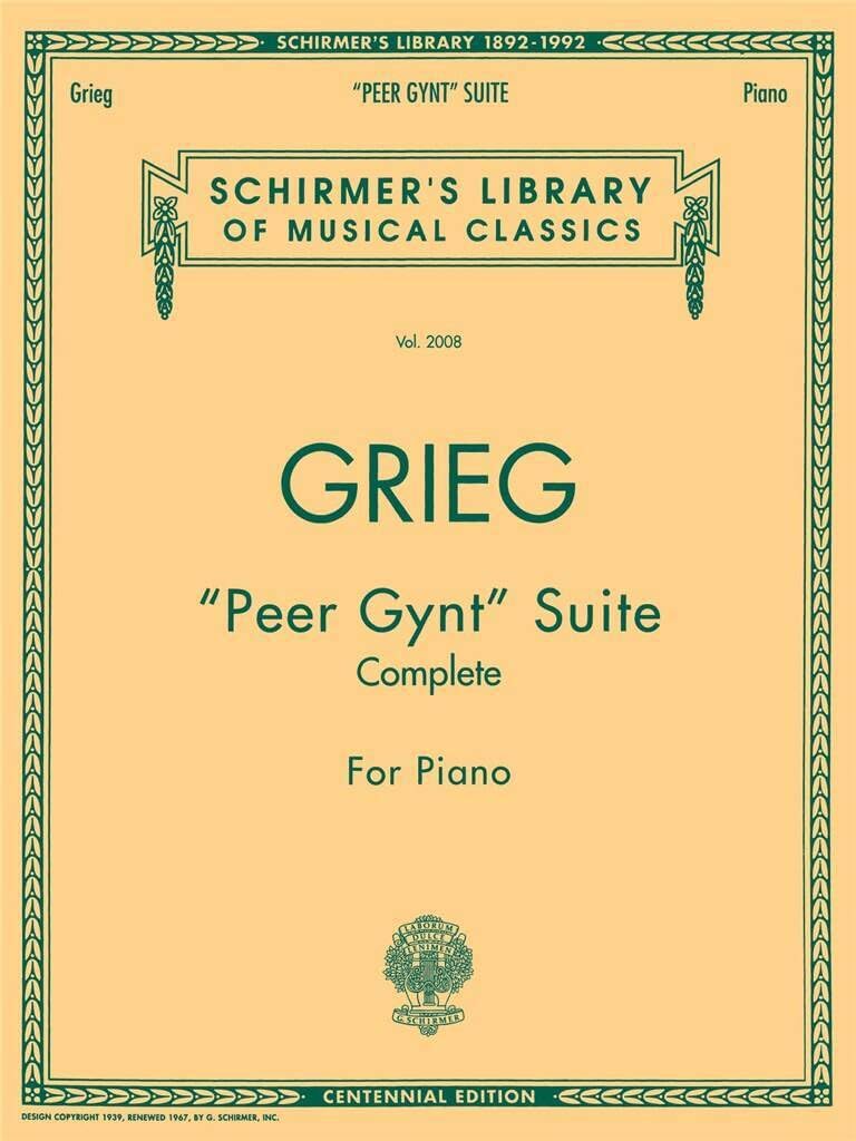Peer Gynt Suite (Complete): Schirmer Library of Classics Volume 2008 Piano Solo