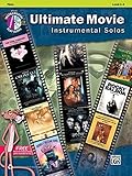 Ultimate Movie Instrumental Solos: Flute, Book & CD (Ultimate Pop Instrumental Solos Series) by 