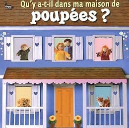 Qu'y a-t-il dans ma maison de poupées ?