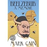Beelzebub: A Memoir (Circles in Hell)