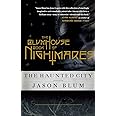 The Blumhouse Book of Nightmares: The Haunted City (Blumhouse Books)