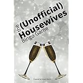 The (Unofficial) Housewives Bingo