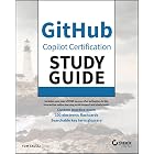 GitHub Copilot Certification Study Guide (Sybex Study Guide)