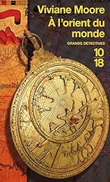 À l'orient du monde