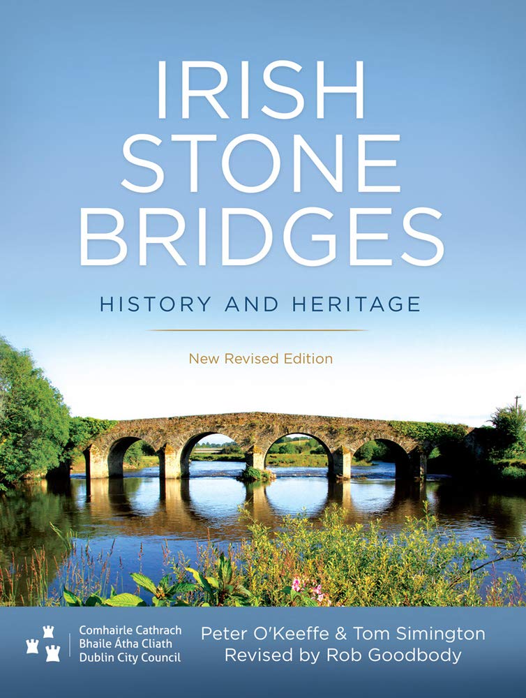 Irish Stone Bridges: History and Heritage