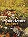 Groundwater Science, 2Nd Edition