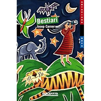 Bestiari (Llibres Infantils I Juvenils - Antaviana - Antaviana Blava) Bestiari (Llibres Infantils I Juvenils - Antaviana - Antaviana Blava)