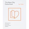The New City Catechism for Kids (The New City Catechism Curriculum ...