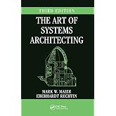 The Art of Systems Architecting (Systems Engineering)