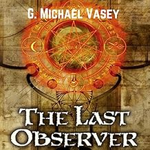 The Last Observer: A Magical Battle for Reality
