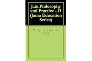 Jain Philosophy and Practice - II (Jaina Education Series)