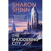 The Shuddering City