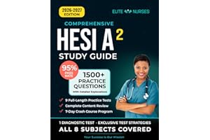 Hesi A2 Study Guide: The Most Comprehensive Book with 9 Practice Tests, 1500+ Test Questions Fully Explained + Insider Tips & Tricks + Proven Strategies to Ace the Exam on Your First Attempt