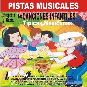 Pistas Musicales De Las Canciones Infantiles Tipicas Mexicanas By Francisco Gabilondo Soler Flavio On Amazon Music Amazon Com Pistas Musicales De Las Canciones Infantiles Tipicas Mexicanas By Francisco Gabilondo Soler Flavio On Amazon Music Amazon Com