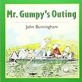 Mr. Gumpy's Outing Board Book