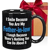 CATABUBU Funny Father In Law Gifts for Men Dad - I Smile Because You’re My Father in Law Mug Birthday Christmas Gifts for Dads Daddy Grandpa - Dad Birthday Gift from Daughter Son-227