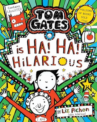 Tom Gates 21: Tom Gates 21: Five Star Stories: Liz Pichon