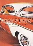Cruise-O-Matic, Automobile Advertising of the 1950's