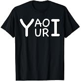 Yaoi Yuri Funny Anime Manga Fan Humor Novelty Typography T-Shirt