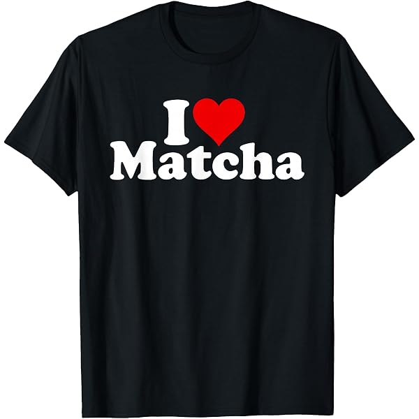 まほろあ Heart Mesh Panel T-shirt FVVO Amazon.com: I Love Matcha T-Shirt : Clothing, Shoes & Jewelry