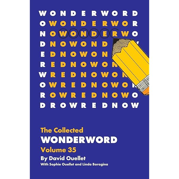 WonderWord Volume 32: Ouellet, David, Ouellet, Sophie, Boragina