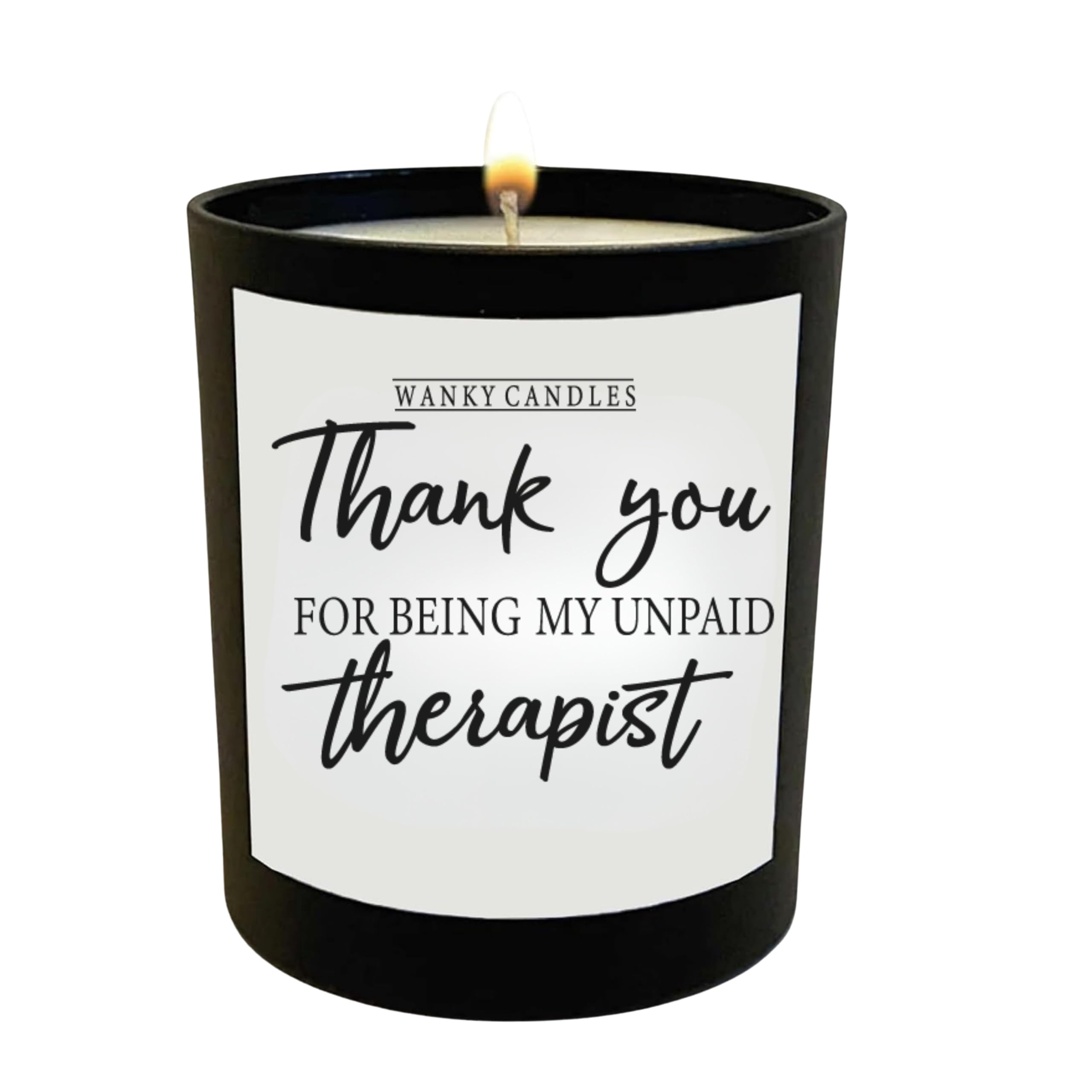 Funny Candle Positive Quotes Empowering Humour Black Jar Soy Wax Strong Scent Motivation Life Mood Confidence Best Friend, co Worker (Therapist)
