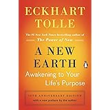 A New Earth: Awakening to Your Life's Purpose (Oprah's Book Club, Selection 61)