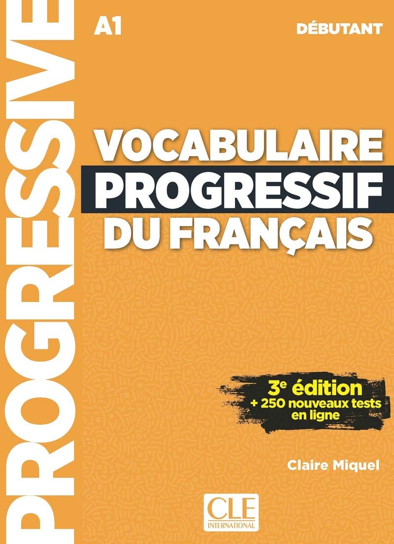 Vocabulaire progressif du français - Niveau débutant A1 + CD: Livre A1 + CD + Appli