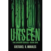 Unseen (The Unseen Series)