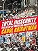 Total Insecurity: The Myth of American Omnipotence by