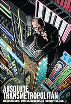 Absolute Transmetropolitan Vol. 1 Absolute Transmetropolitan Vol. 1