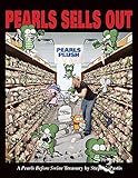 Pearls Sells Out: A Pearls Before Swine Treasury (Volume 12) by Stephan Pastis