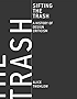 Sifting the Trash: A History of Design Criticism (MIT Press)