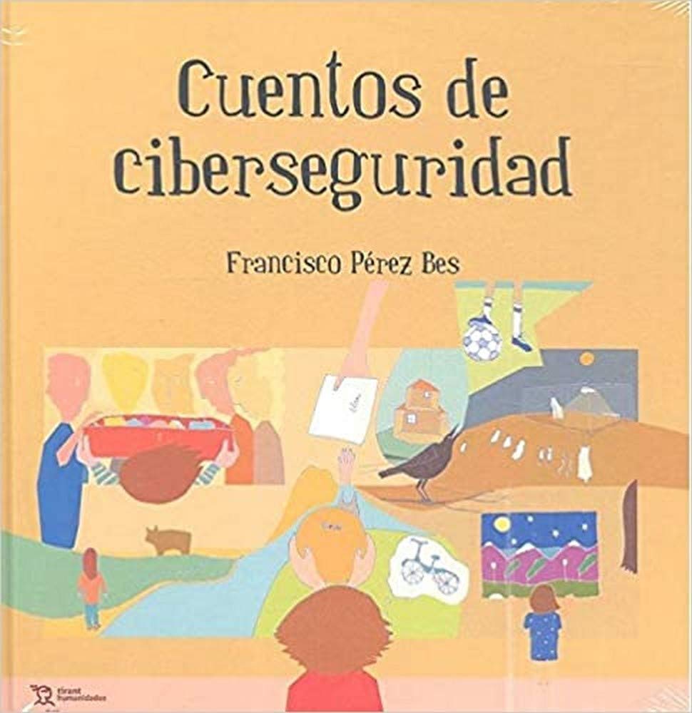 Cuentos De Ciberseguridad: 1 (Plural)