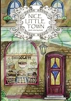 Adult Coloring Book: Nice Little Town (Volume 1) Adult Coloring Book: Nice Little Town (Volume 1)