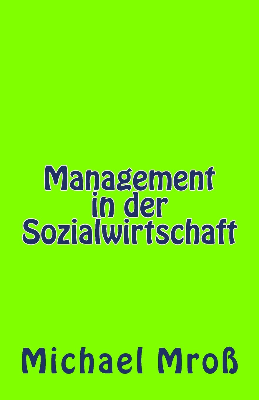 Management In Der Sozialwirtschaft Kompakt German Edition - 