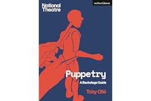 Puppetry: A Backstage Guide