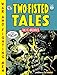 The EC Archives: Two-Fisted Tales Volume 3 by Harvey Kurtzman, Various