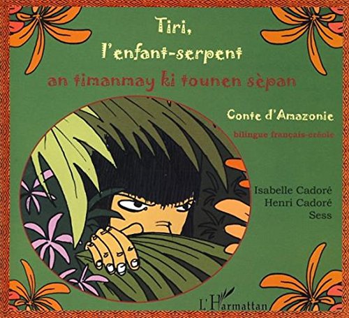 Tiri, l'enfant serpent